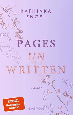 Pages unwritten | Kathinka Engel | Taschenbuch | Badger-Books-Reihe | 400 S.