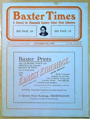 Clarke, H G  BAXTER TIMES: A JOURNAL FOR NINETEENTH CENTURY PRINT COLLECTORS, VO