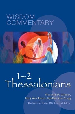 12 Thessalonians: Volume 52 (Wisdom..., Kim-Cragg, HyeR