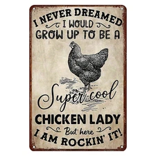 Whimsical Super Cool Chicken Lady Vintage Tin Metal Signs Home Décor 8x12 