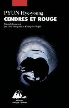 Cendres et rouge von Pyun, Hye-Young | Buch | Zustand gut