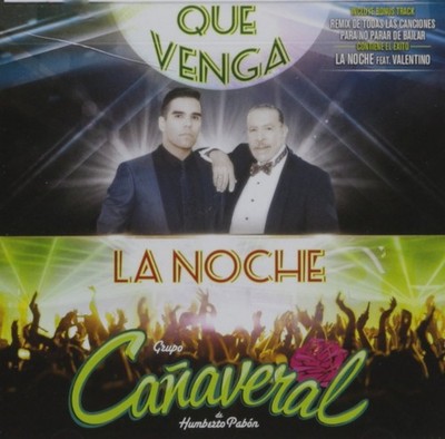 Grupo Ca¤averal de Humberto Pab¢n Que Venga La Noche (CD) (UK IMPORT)