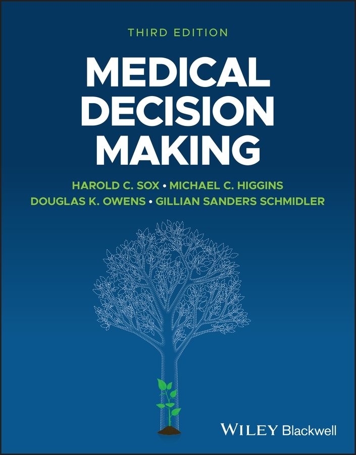 Medical Decision Making 3rd Edition Sox Higgins Owens Paperback Wiley–Blackwell