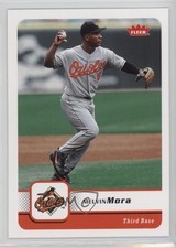 2006 Fleer Melvin Mora #239 0a1