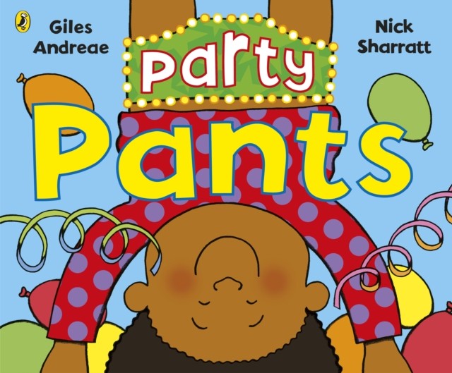 Party Pants by Giles Andreae PAPERBACK 9780241384633 - Image 4