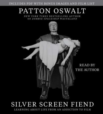 FACT SEALED Silver Screen Fiend: Learning About Life from an Addiction to Film