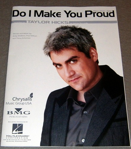 DO I MAKE YOU PROUD, American Idol's TAYLOR HICKS ~ SHEET MUSIC / MINT Condition - Picture 5 of 5
