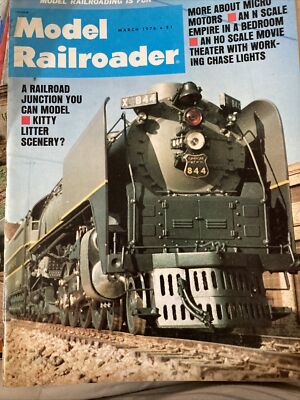 MODEL RAILROADER Magazine-March 1976 Union Pacific Cover Al Paul Article