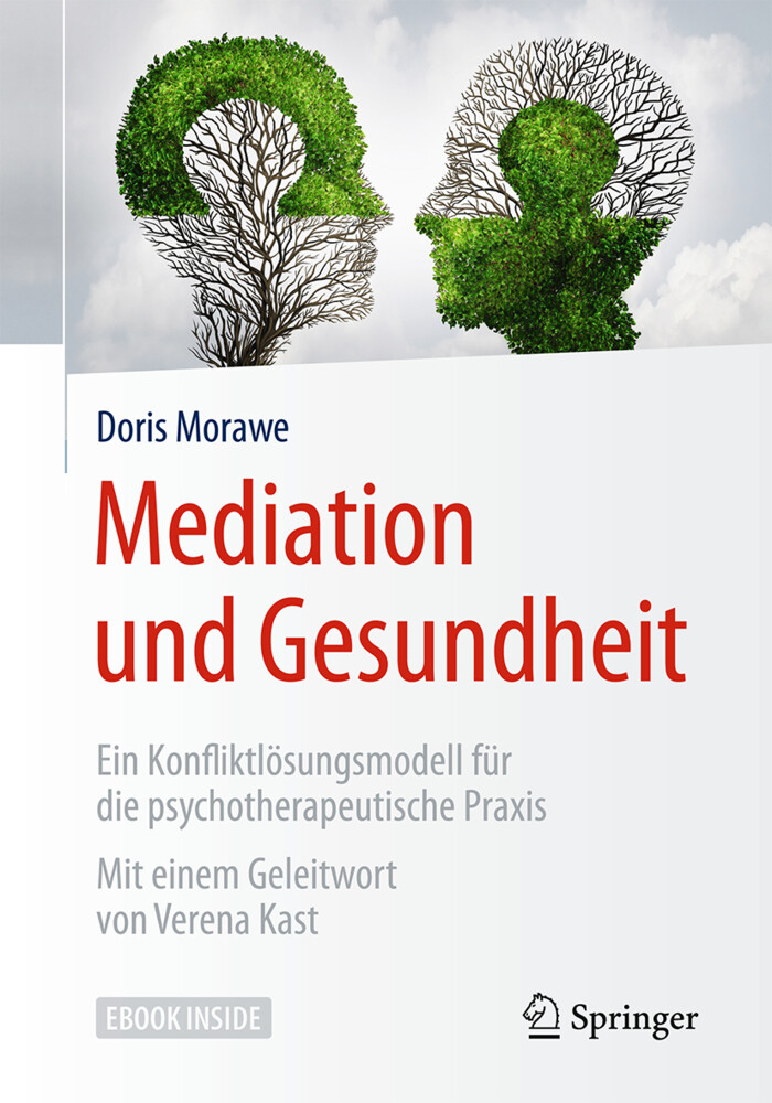 Doris Morawe | Mediation Und Gesundheit, M. 1 Buch, M. 1 E-book |