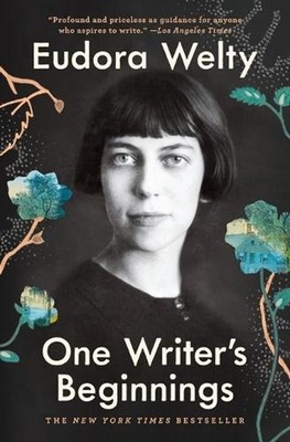 One Writer's Beginnings by Eudora Welty (English) Paperback Book