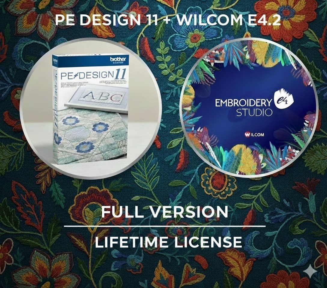PE Design 11 + Wilcom E4.2 ⭐Embroidery Digitizing Full Version Custom Patterns⭐