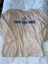 Gypsy South Atlanta Girls Sz. 5 “ Sassy Since Birth” Tee. Cute, Grt Shape