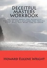 Deceitful Masters Workbook by Howard Eugene Wright (Paperback / softback, 2010)