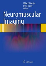 Mike P. Wattjes (u. a.) | Neuromuscular Imagi...