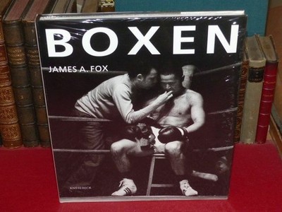 JAMES A. FOX Fotografie (Agence MAGNUM) Boxen (Deutsche Edition) EO 2001