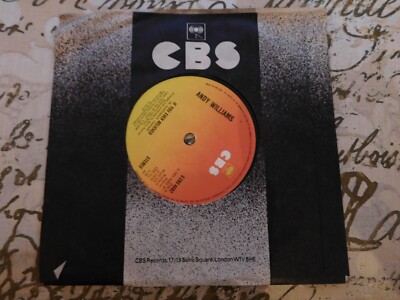 ANDY WILLIAMS' IF YOU EVER BELIEVED/ SINCE I FEEL FOR YOU ' 7'' 