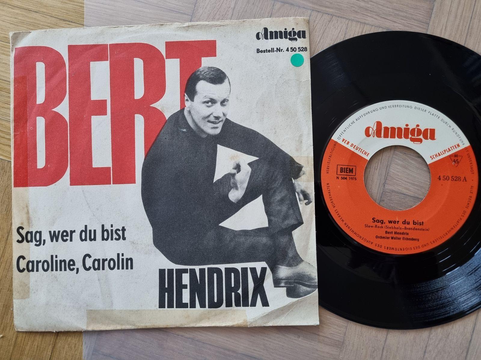 7"" Single Bert Hendrix - Sag, wer du bist Vinyl Amiga