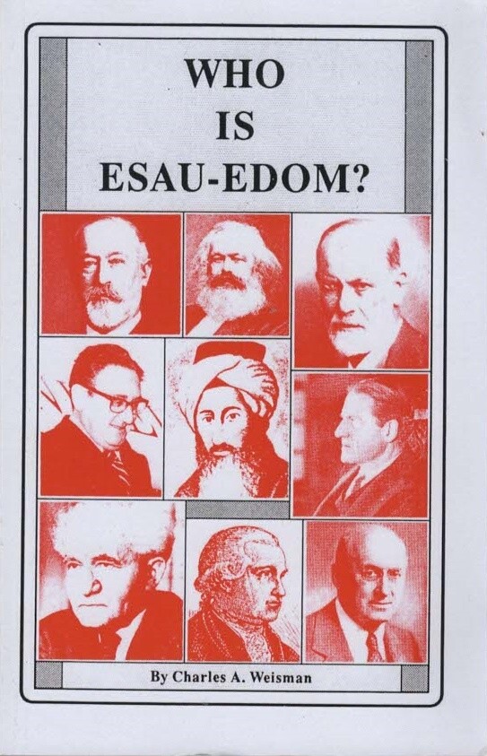 Who is Esau - Edom? - Charles A Weisman - Good - Paperback
