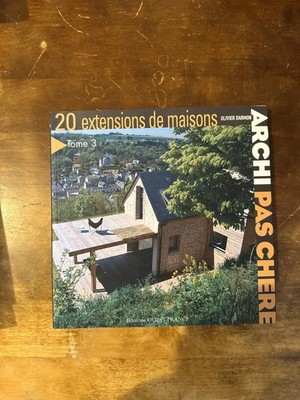 Darmon, 20 extensions de maisons, tome 3, Ouest-France, 2008. Bon état.