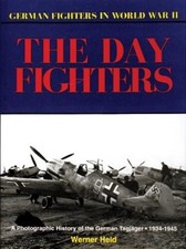Werner Held German Day Fighters (Gebundene Ausgabe)