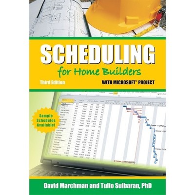 Tulio Sulbaran David  Scheduling for Home Builders with Microsoft (Taschenbuch)