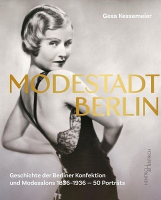 Modestadt Berlin|Gesa Kessemeier|Gebundenes Buch|Deutsch