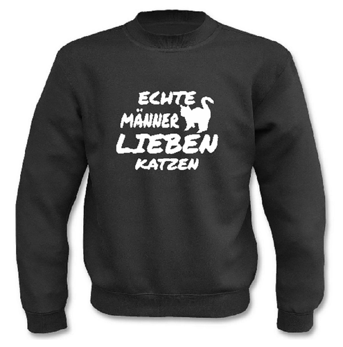 Pullover l Echte Männer lieben Katzen! I Fun I Sprüche I Lustig I