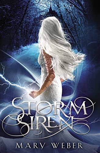 Storm Siren (The Storm Siren Trilogy),Weber Mary