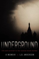 L. D. Anderson | Underground | Taschenbuch | Englisch (2008) | Iuniverse