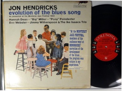 JON HENDRICKS-EVOLUTION OF THE BLUES SONG-COLUMBIA 1583-BEN WEBSTER IKE ISAACS