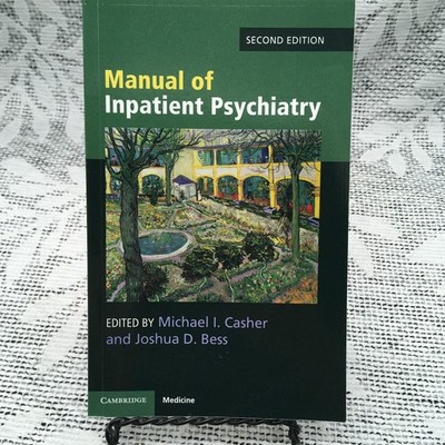 Manual of Inpatient Psychiatry, Casher, Bess 9781108461016 Cambridge Medicine