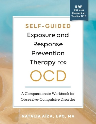 Self-Guided Exposure and Response Prevention Therapy for OCD - Image 3