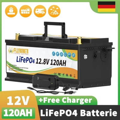 FLLYROWER Lithium Batterie 12V 120Ah LiFePO4 Akku 120A BMS Wohnmobil Solaranlage+Ladegerät