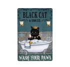 Funny Metal Tin Sign Black Cat Wash Your Paws Vintage Wall Art Decor 8 X 12"