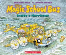 The Magic School Bus Inside A Hurricane - Paperback By Cole, Joanna - GOOD