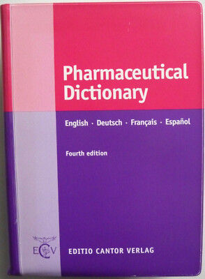 Pharmaceutical Dictionary english deutsch francais espanol Pharmazie Wörterbuch 