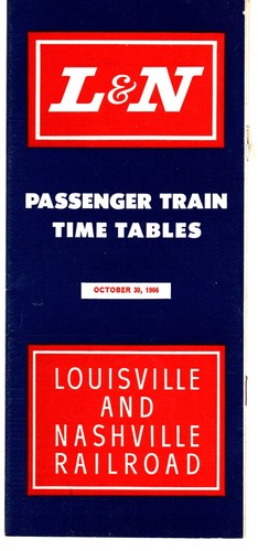 LOUISVILLE & NASHVILLE RAILROAD - SYSTEM PUBLIC TIMETABLE - 10/30/1966