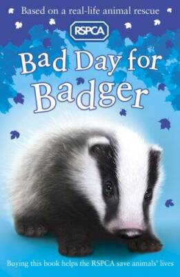 Bad Day for Badger (RSPCA) - Paperback By Hawkins, Sarah - GOOD