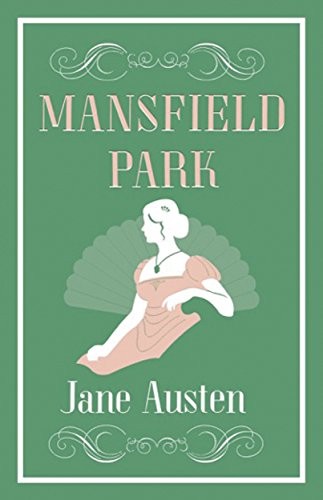 Mansfield Park (Alma Classics Evergreens),Jane Austen