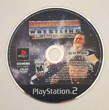 Backyard Wrestling Don't Try This at Home PS2 Eidos NTSC-U/C 2003 Disc Only