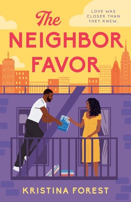 The Neighbor Favor | Kristina Forest | Taschenbuch | B-format paperback | 416 S.