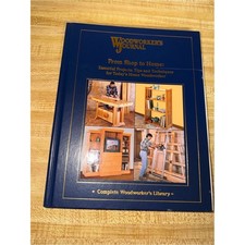 2004 Woodworker's Journal: From Shop to Home - Hardcover project woodworking