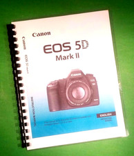 Owners Manual for Canon EOS 5D Mark II Camera 252 Pages W/Clear Covers