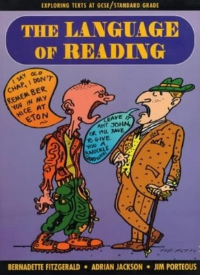 The Language of Reading (Exploring texts at GCSE/Standard Grade)