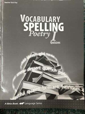 Abeka Vocabulary Spelling Poetry I Teacher Quiz Key 7th Grade