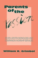 William Grimbol | Parents Of The Passion | Taschenbuch | Englisch (1989)