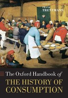 The Oxford Handbook Of The History Of Consumption Frank Trentmann Taschenbuch