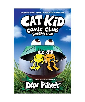 Cat Kid Comic Club: Perspectives: A Graphic Novel [Cat Kid Comic Club #2]: From 