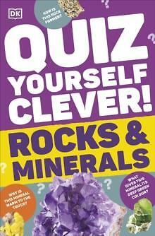 Quiz Yourself Clever! Rocks and Minerals by DK 9780241680391 NEW 