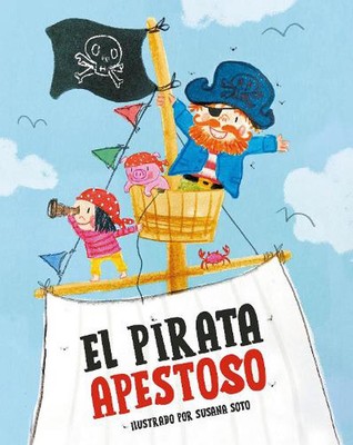 El pirata apestoso / Der stinkende Pirat von Varios autores Hardcover Buch